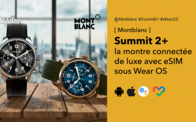 Montblanc Summit 2+ avis test prix montre connectée de luxe abordable