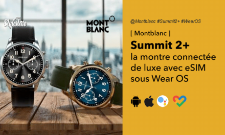 Montblanc Summit 2+ avis test prix montre connectée de luxe abordable