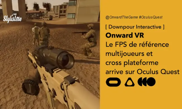 Onward VR test avis prix date du FPS multijoueur sur Oculus Quest