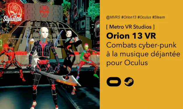 Orion 13 VR le FPS futuriste au style particulier électro-punk pour Oculus