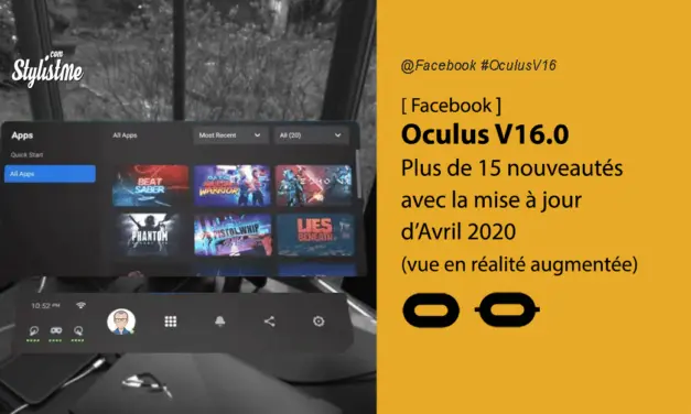 Oculus V16 date et nouvelles fonctionnalités de la mise à jour Quest et Rift