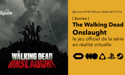 The Walking Dead Onslaught le jeu officiel en réalité virtuelle de la série