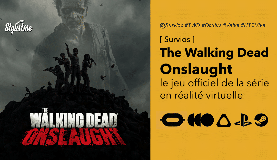 The-Walking-Dead-Onslaught-realite-virtuelle-avis-test-prix-date