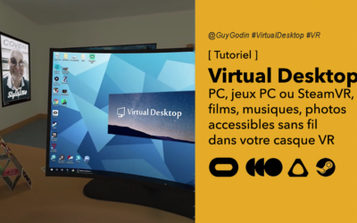 Virtual Desktop tuto : comment transformer votre Quest en casque PCVR sans fil