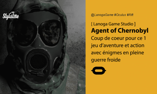 Agent of Chernobyl avis prix date test jeu d’action Oculus Rift