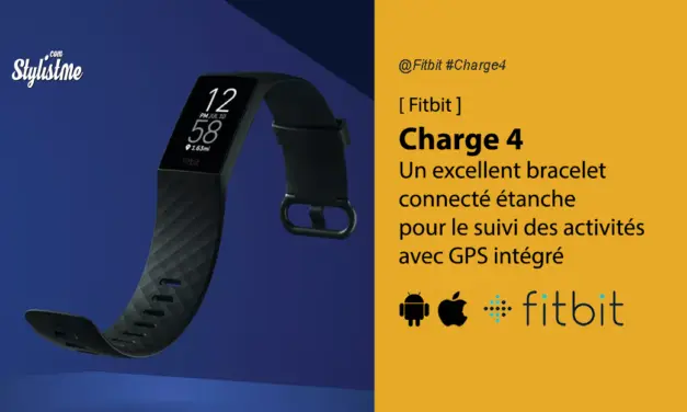 Fitbit charge 4 prix avis test date : la montre bracelet connectée américaine