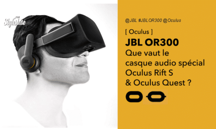 JBL OR300 améliorer l’audio casques Oculus Quest ou Rift S