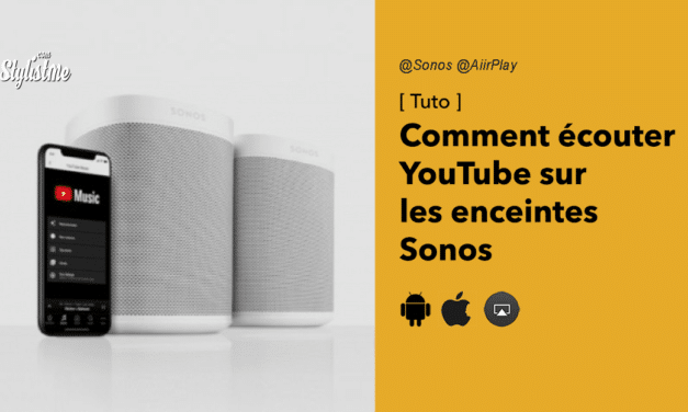 Comment écouter YouTube sur les enceintes Sonos avec l’app et AirPlay