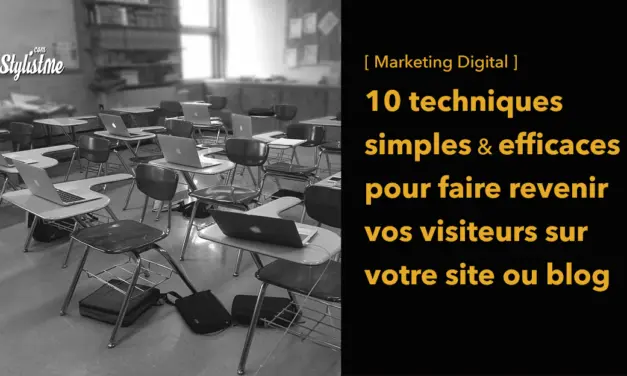 Comment faire revenir vos visiteurs sur votre site web ?