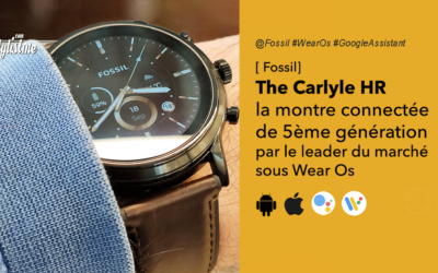 Fossil Carlyle HR la 5ème génération du leader des montres Wear Os