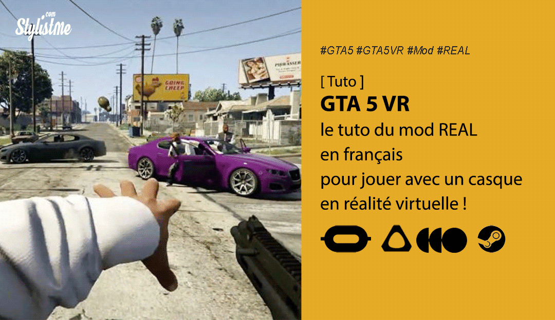 GTA 5 VR tuto français jouer en réalité virtuelle