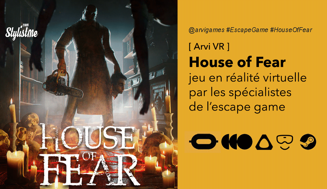House of Fear avis prix date-test-escape-game réalité virtuelle
