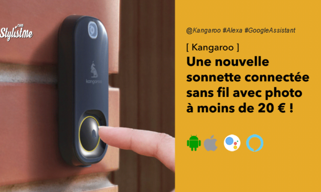 Kangaroo la sonnette connecté à moins de 20 dollars ?
