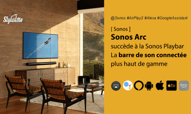 Sonos Arc la barre de son haut de gamme avec AirPlay, Alexa et Google Assistant