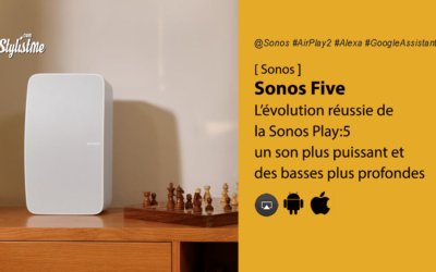 Sonos Five l’enceinte connectée plus puissant que la Sonos Play:5