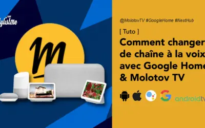 Commande vocale Google assistant et Molotov Tv (tuto)