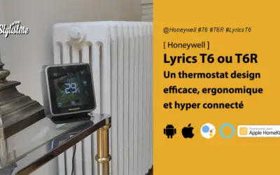 Honeywell Lyrics T6 et T6R test avis prix du thermostat connecté