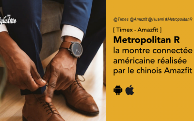 Timex Metropolitain R montre connectée américaine faite par Amazfit