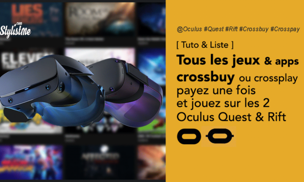 Jeux Oculus  crossbuy ou crosspay  Oculus Quest et Oculus Rift