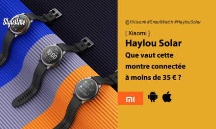 Xiaomi Haylou Solar une vraie montre connectée à moins de 30 €