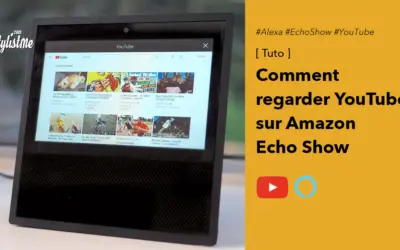 Comment regarder YouTube sur Amazon Echo Show