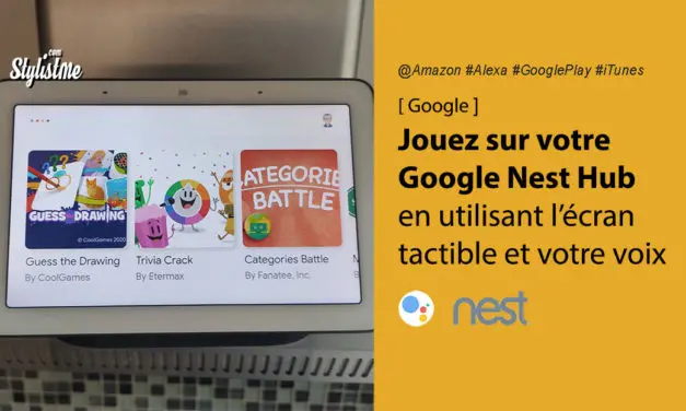 Jeux Google Nest Hub utilisant l’écran tactile et votre voix