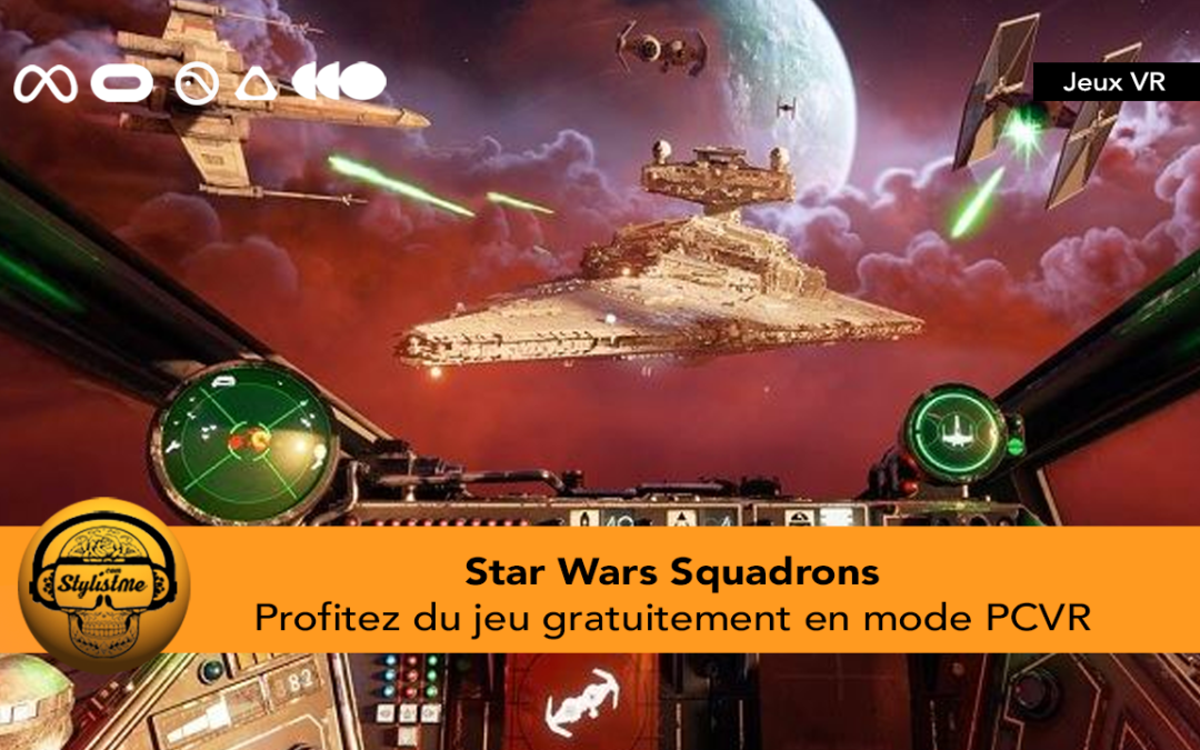 Star Wars Squadrons le jeu de combat spatial gratuit