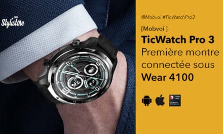 TicWatch Pro 3 de Mobvoi, la première montre connectée Wear 4100