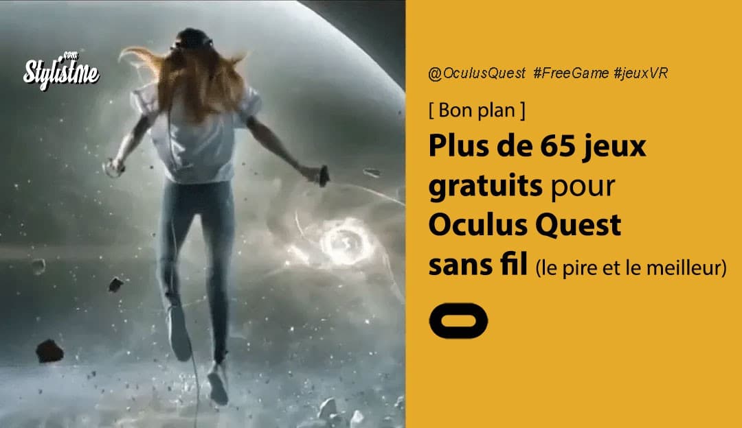 Jeux gratuits Oculus Quest : plus de 70 jeux VR classés par catégorie