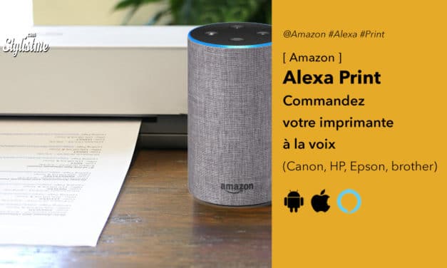 Alexa Print : commandez votre imprimante à la voix