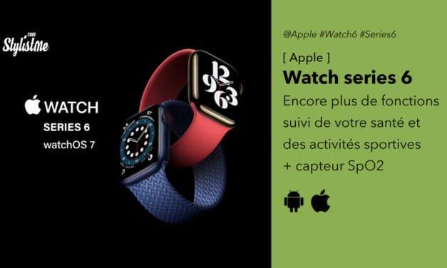 Apple Watch 6 encore plus de santé et d’activité connectés