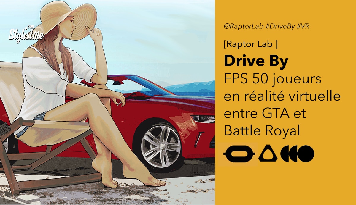 Drive By VR avis test prix date
