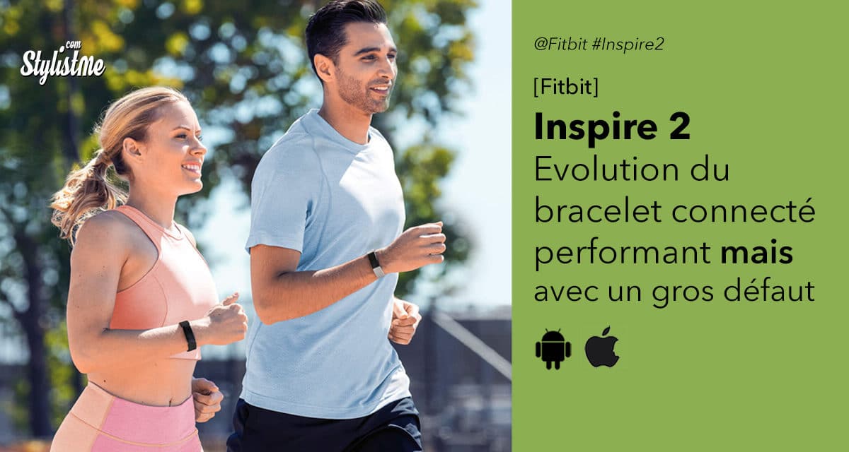 Fitbit Inspire 2 bracelet connecté complet qui s’améliore