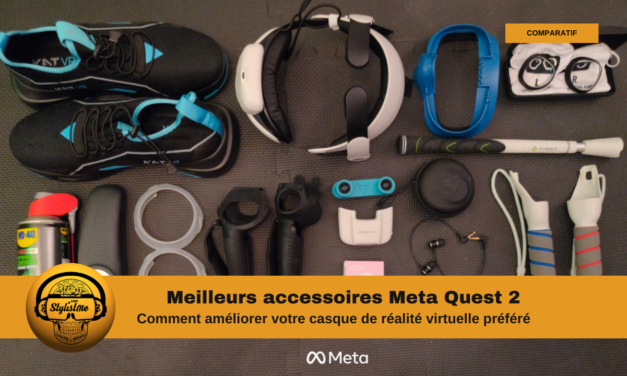 Meilleurs accessoires Meta Quest 2 nouveautés, astuces et prix 2023