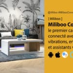 Miliboo connect canapé connecté 4D pour un Home Cinéma immersif ultime