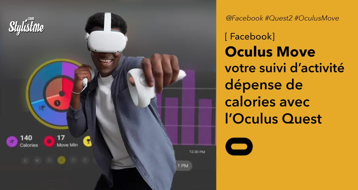 Oculus Move un suivi d’activité physique dans l’Oculus Quest 2