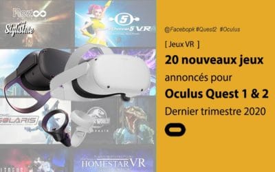Oculus Quest 2 les nouveautés 2020 et les mises à jour importantes
