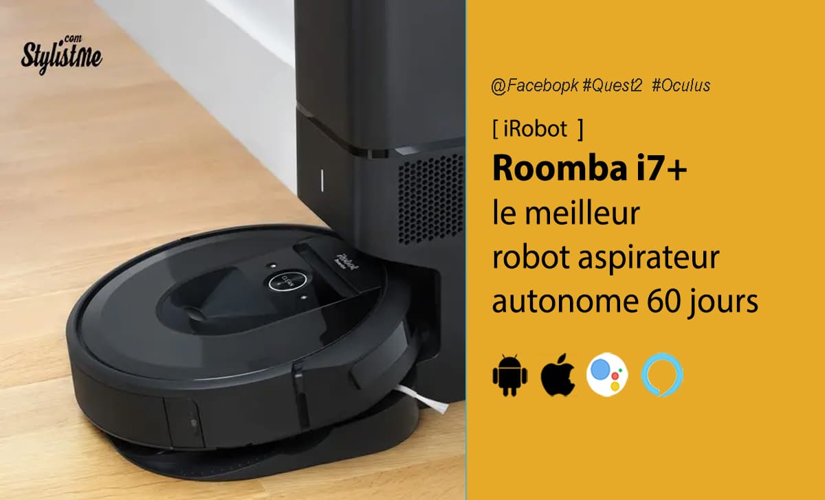 iRobot Roomba i7+ test avis prix