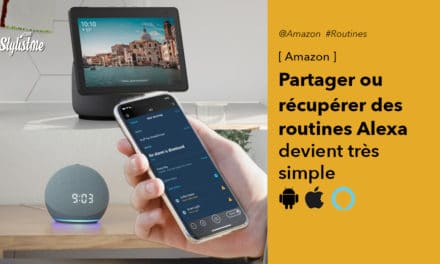 Partager vos routines Alexa devient super simple