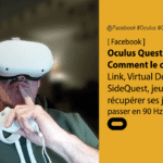 Comment configurer l’Oculus Quest 2 : 6 questions utiles