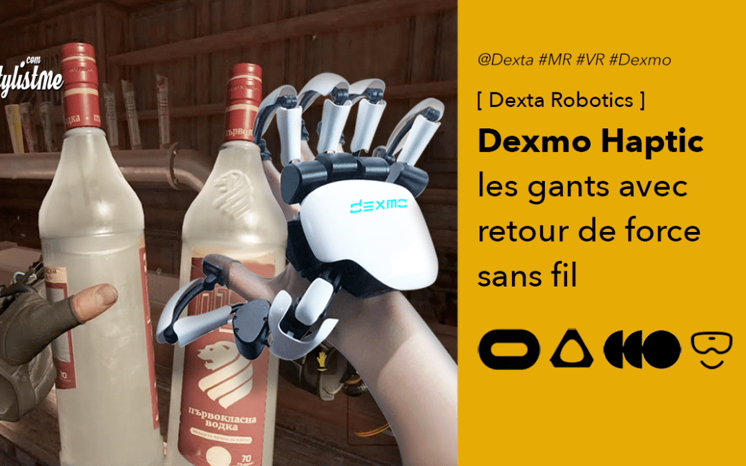 Dexmo Haptic les gants à retour de force pour casque de réalité virtuelle