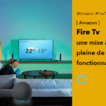 Fire Tv mise à jour qui transforme votre télé en écran Echo Show géant