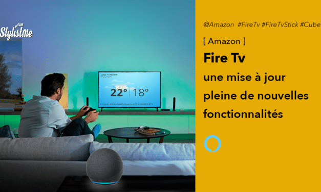 Fire Tv mise à jour qui transforme votre télé en écran Echo Show géant