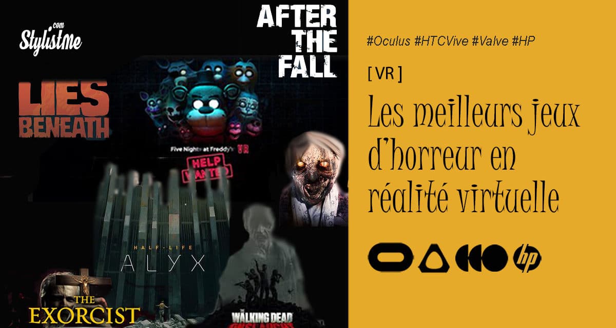 Meilleurs jeux d’horreur Oculus PCVR en réalité virtuelle spécial Halloween