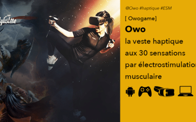 Owo une nouvelle veste haptique pour jouer en VR, PC, mobile ou console