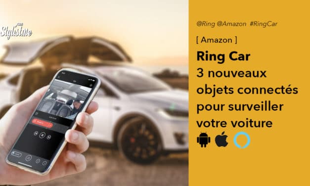 Ring Car : 3 produits connectés pour surveiller votre voiture à distance
