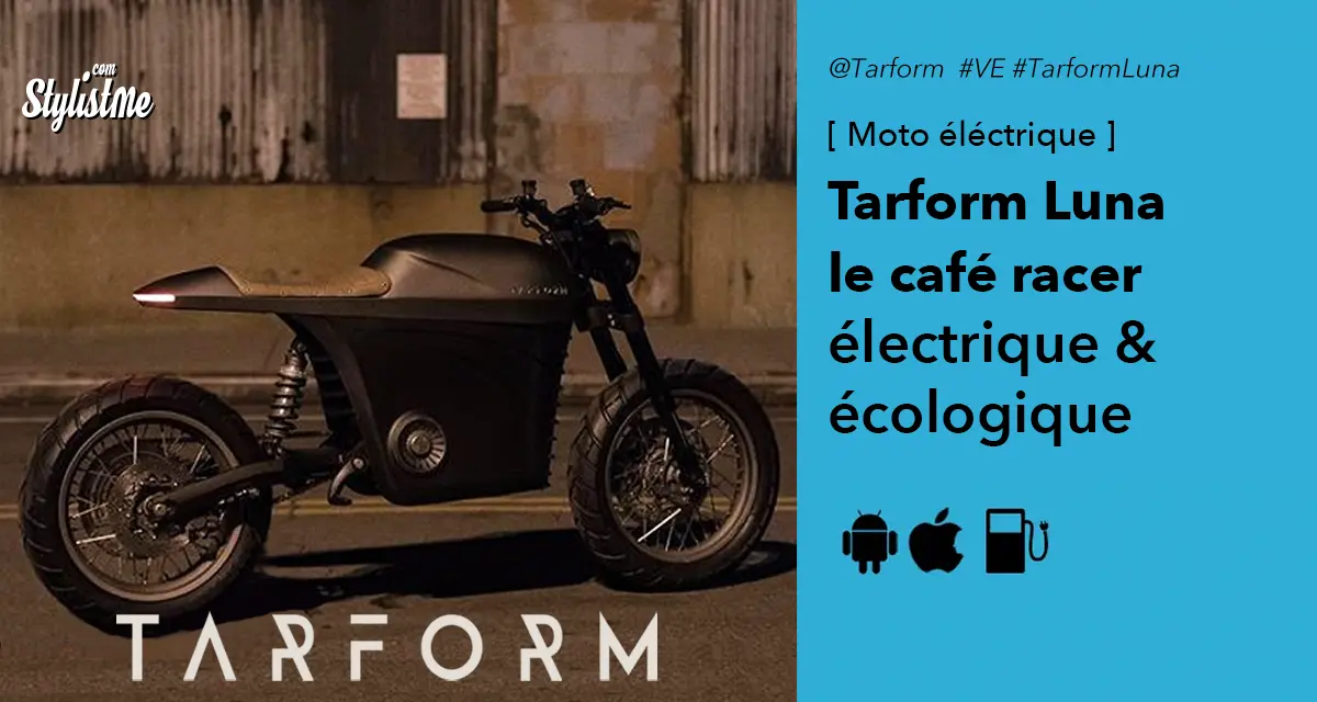 Tarform Luna le pure style café racer en moto électrique 100% écolo