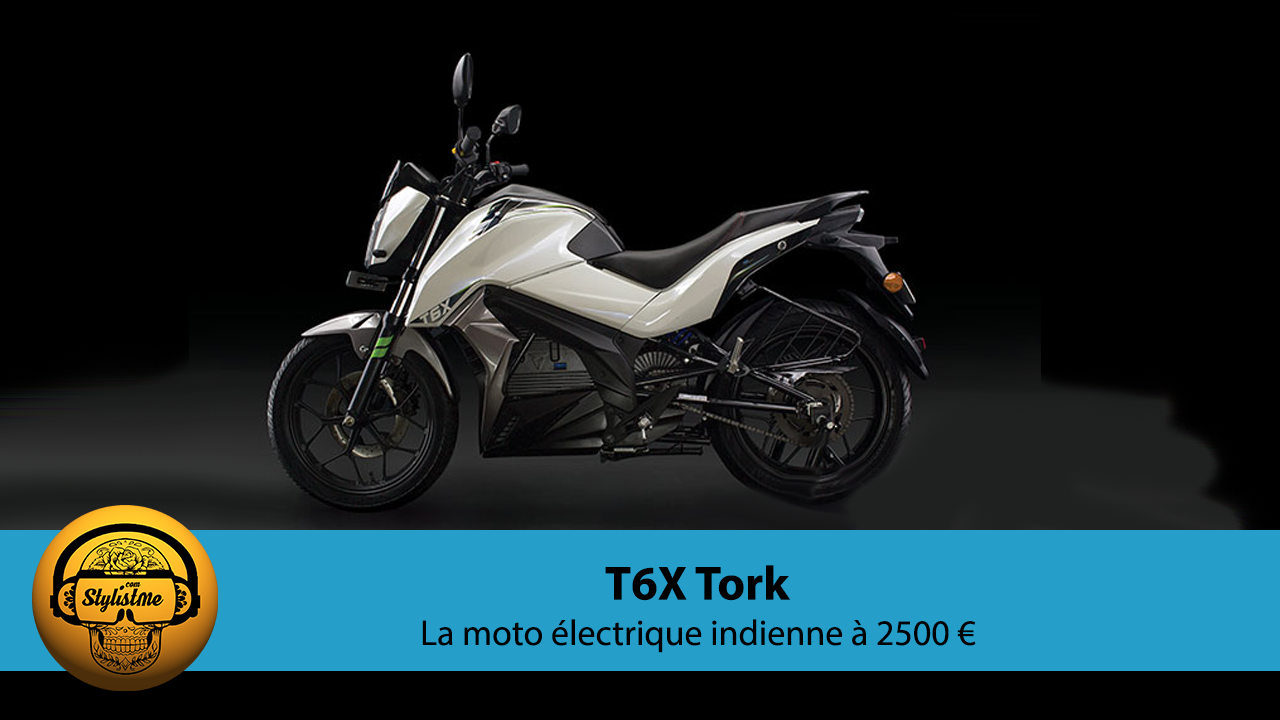 T6X Tork la version indienne de la moto électrique à 2500 euros