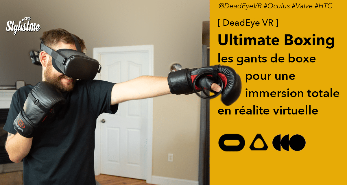 Ultimate Boxing Gloves VR des gants de boxe pour la réalité virtuelle