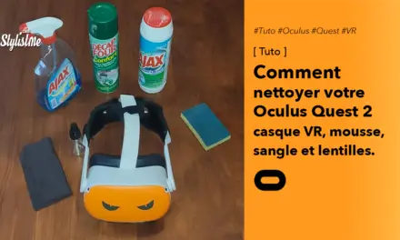 Comment nettoyer Oculus Quest 2 ou casque VR, mousse et lentilles